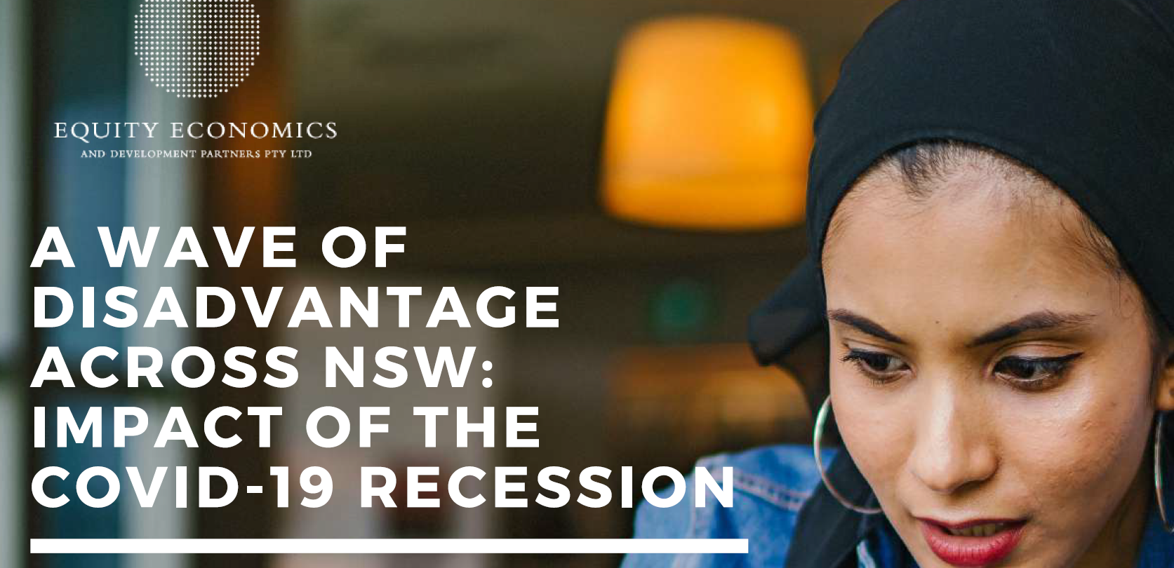 A wave of disadvantage across NSW: The impact of COVID-19