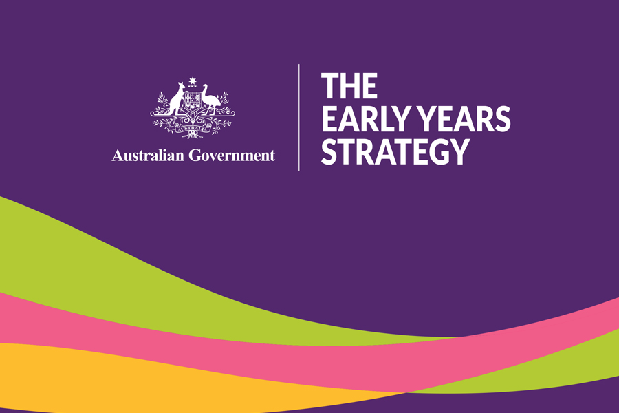 The Australian Government announces an Early Years Strategy